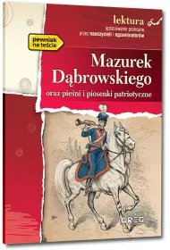 Mazurek D�browskiego oraz pie�ni i piosenki patriotyczne