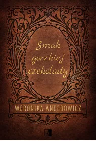 Smak gorzkiej czekolady