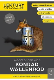 Konrad wallenrod. Lektury z opracowaniem