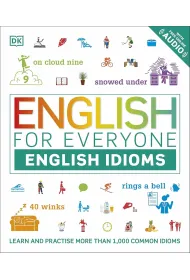 English for Everyone English Idioms