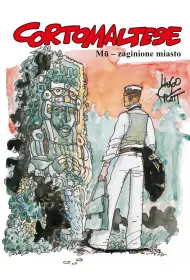 Mistrzowie Komiksu Mu zaginione miasto. Corto Maltese. Tom 12