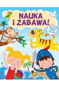 Nauka i zabawa!