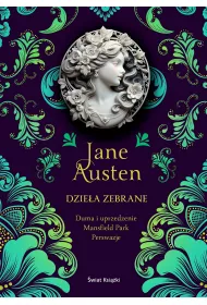 Dzie�a zebrane. Duma i uprzedzenie, Mansfield Park, Perswazje