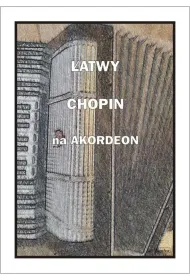 �atwy Chopin na akordeon