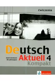 Deutsch Aktuell Kompakt 4 �wiczenia