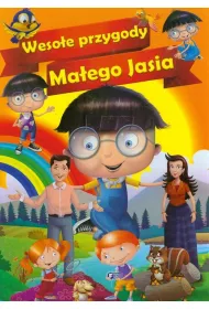 Weso�e przygody Ma�ego Jasia *