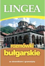 Rozm�wki bu�garskie ze s�ownikiem i gramatyk�