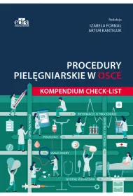 Procedury piel�gniarskie w OSCE. Kompendium checklist