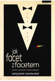 Jak facet z facetem