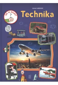 Jak to dzia�a? Technika