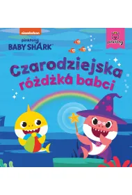 Czarodziejska r�d�ka babci. Baby Shark