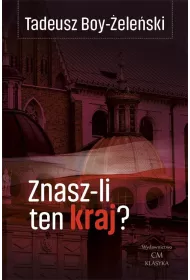 Znasz-li ten kraj? (wydanie ilustrowane)