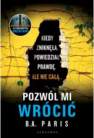 Pozw�l mi wr�ci�