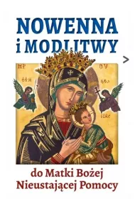Nowenna i modlitwy do Matki Bo�ej Nieustaj�cej Pomocy