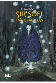 Sir Sofi i Milcz�cy Las