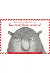 Komu wylesz uczucia?