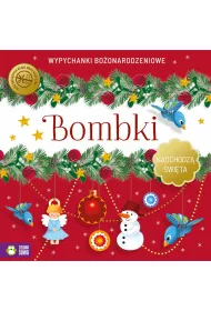 Bombki. Nadchodz� �wi�ta. Wypychanki bo�onarodzeniowe