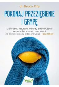 Pokonaj przezi�bienie i gryp�