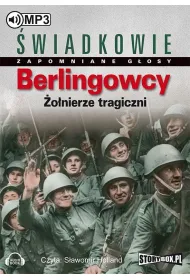 Audiobook Berlingowcy. onierze tragiczni mp3