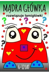 M�dra g��wka rozwi�zuje �amig��wki 6-12lat