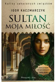 Sultan moja mi�o��