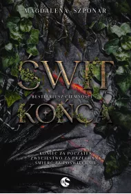 �wit ko�ca. Bestiariusz Ciemno�ci. Tom 2