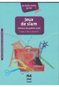 Jeux de slam Ateliers de poesie orale