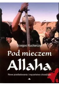POD MIECZEM ALLAHA
