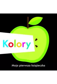 Kolory moja pierwsza ksi��eczka