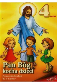Pan B�g kocha dzieci. Religia. 4-latki