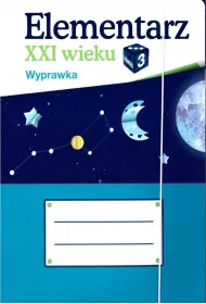 Elementarz XXI wieku. Klasa 3. Wyprawka