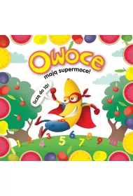 Owoce maj� supermoce!