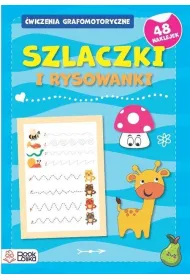 Szlaczki i rysowanki. �wiczenia grafomotoryczne