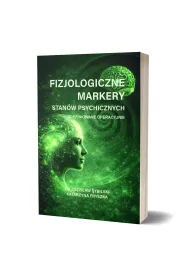 Fizjologiczne markery stan�w psychicznych zdefiniowane operacyjnie