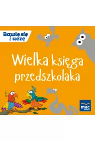 Wielka Ksi�ga przedszkolaka