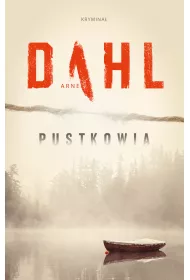 Pustkowia. Sam Berger i Molly Blom. Tom 1