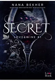 eBook Secret. Love&Wine. Tom 1 mobi epub