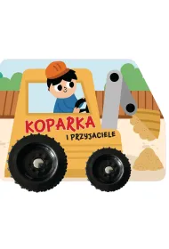 Koparka i przyjaciele