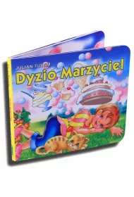 Klasyka wierszyka. Dyzio marzyciel