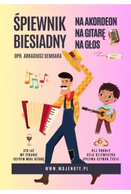 �piewnik biesiadny na akordeon, na gitar�, na g�os