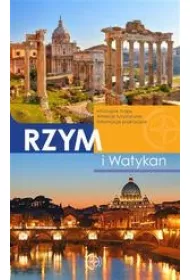 Rzym i Watykan. Przewodnik