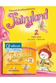 Fairyland 2. Pupil's Pack: Pupil's Book + ieBook