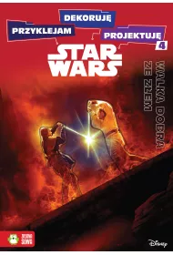 Przyklejam, dekoruj�, projektuj�. Walka dobra ze z�em. Star Wars.