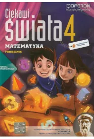 Ciekawi wiata. Matematyka 4. Podrcznik. Szkoa podstawowa