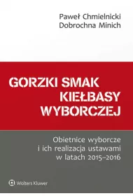 Gorzki smak kiebasy wyborczej