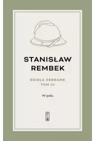 Dzie�a Zebrane 3 W polu