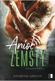 Anio� zemsty. Warszawski mrok. Tom 2
