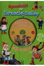 Opowiesci ze Skrzaciej Doliny