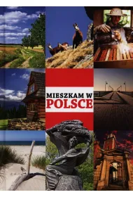 Mieszkam w Polsce