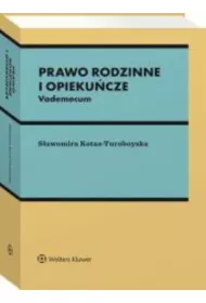Prawo rodzinne i opieku�cze. Vademecum